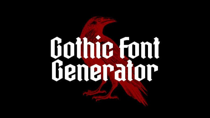 Gothic Font Generator: Create Gothic Text Online