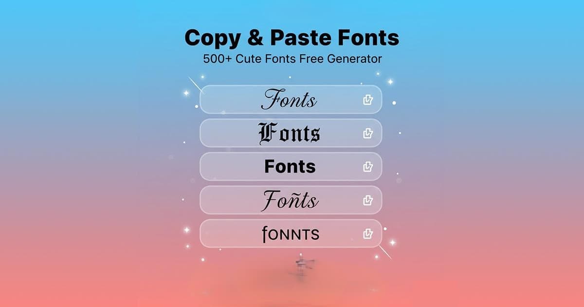 Cute Fonts Copy and Paste: 50+ Stylish Text Ideas